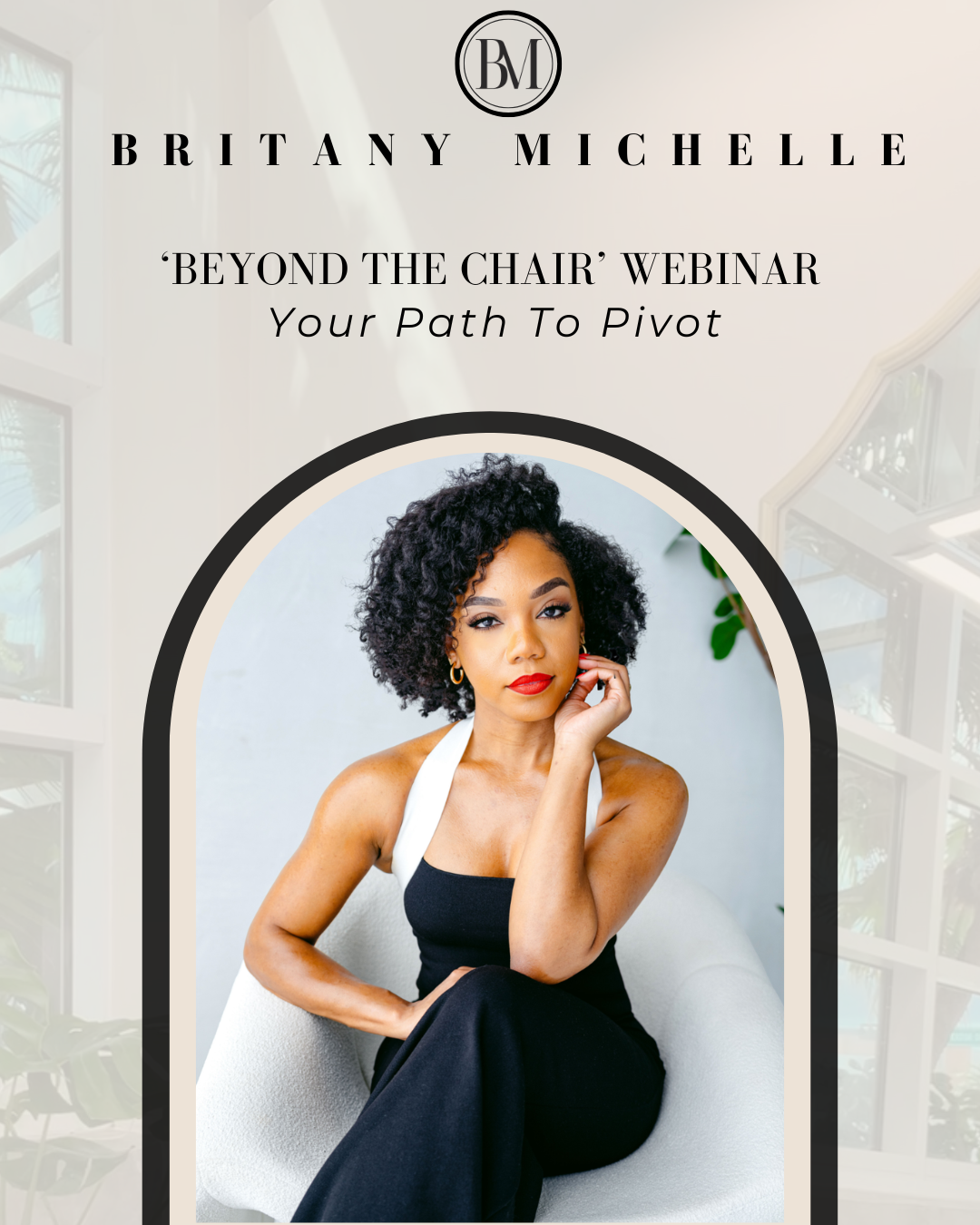 Beyond The Chair Webinar